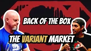Back of the Box| THE VARIANT MARKET| Ep.2| Torpedo Comics |Comic Collecting