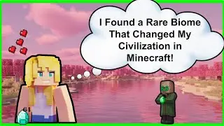 I Found a Rare Biome That Changed My Civilization in Minecraft!