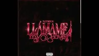 LLAMAME MY LOVE - Floyymenor