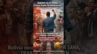 #BoliviaPiensa #CriterioPropio #NuevaGeneraci&oacute;n #Econom&iacute;aSana #BuenGobierno
