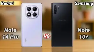 Redmi Note 14 Pro Vs Samsung Note 10 Plus &bull; Old Flagship Vs New Midrange 🔥