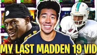 THE GREATEST COMEBACK THAT NEVER HAPPENED! MY LAST TIME PLAYING MADDEN 19
