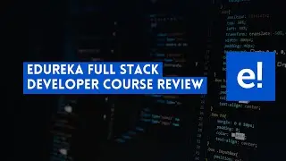 ⭐  EDUREKA FULL STACK DEVELOPER COURSE REVIEW  - WITH CERTIFICATE ⭐