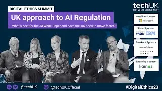 UK approach to AI Regulation | #DigitalEthics2023