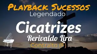 Cicatrizes | PLAYBACK Tom Para Contralto (F) @Playbackreri  versão #lyrics