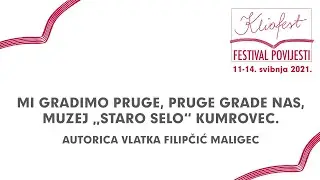 Mi gradimo pruge, pruge grade nas, Muzej &bdquo;Staro selo&ldquo; Kumrovec.