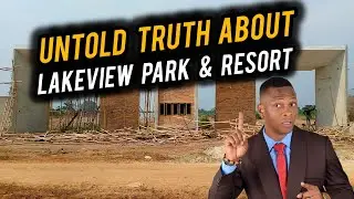 What You Should Know Before Buying LAKEVIEW PARK & RESORT ESTATE | Ketu Epe, Lagos