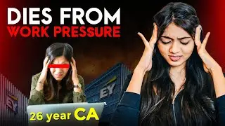 CA Dies due to Work Pressure and Stress | FULL STORY | CA Surbhi Gandhi