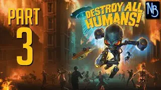 Destroy All Humans! Walkthrough Part 3 No Commentary