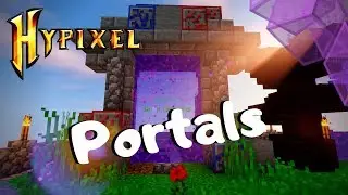 Hypixel: Skyblock- Ultimate Guide to PORTALS!!