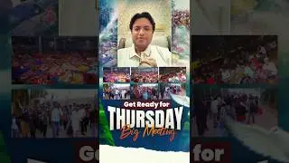 Get Ready for Thursday Big Meeting | @AnkurNarulaMinistries #apostleankuryosephnarula