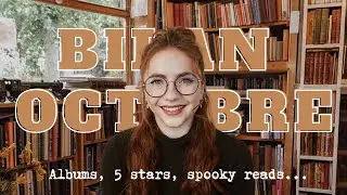 BILAN LECTURE OCTOBRE - Nouveaux auteurs favs, 5 ⭐️, albums...