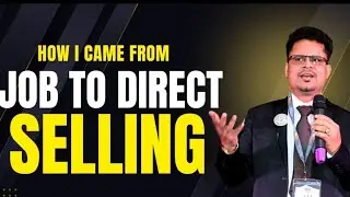 HOW I CAME FROM JOB TO DIRECT SELLING INDUSTRY |  @santoshkumar-0307    #viral#awpl#motivation