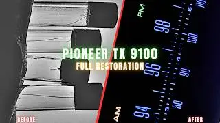 Pioneer TX-9100 Restoration Tutorial: Bring Your Vintage Tuner Back to Life