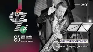 Jazz.PL | Grzech Piotrowski