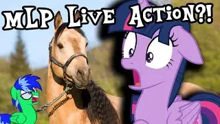 MAJOR MLP NEWS! Live Action MLP Announced! Yes for real!
