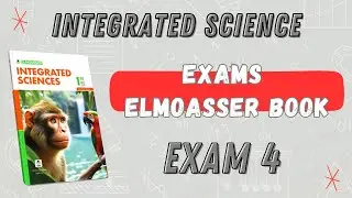 Integrated science second term | EL-MOASSER | Exam 4