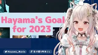[Eng Sub] Hayama's Goal for 2023 [Hayama Marin/Nijisanji]