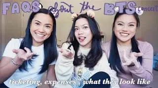 Answering Questions about the BTS CONCERT (Ticketing Experience, Budget, SEEING BTS IN REAL LIFE?!)