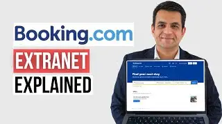 What is Booking.com Extranet and How to Access It? Quick Tips
