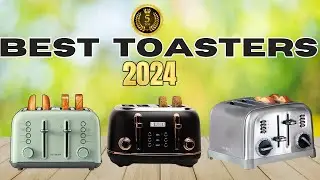 Top 5 Best Toasters in 2024 &ndash; Top Toasters