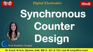 Synchronous Counter Designing || 2-Bit Synchronous UP Counter Design || Hindi