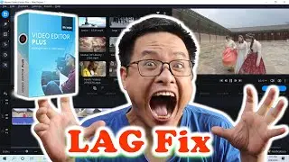 Movavi Video Editor Plus 2020 LAG| Why and How to Fix?