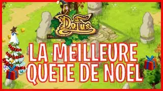 ⭐️🎄 LA MEILLEURE QUETE DE NOEL - [HORS SERIE #1] 🎅 - #DOFUS RETRO