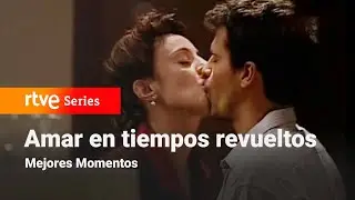 Amar en tiempos revueltos: Capítulo 98 - Mejores momentos | RTVE Series