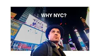 The REAL reason I moved to New York City