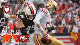 🦃 | Cleveland Browns vs. San Francisco 49ers | Week 13 Game | JSN 2025-26