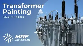 Electrical Transformer Painting with GRACO 390PC