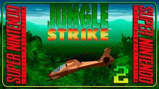 Jungle Strike [SNES] ☕ Part 2