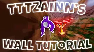 TTT Best Player Wall Tutorial