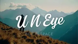 U N Eye - Boy In Space (Mirage | Theory)