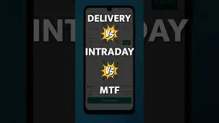 Delivery Vs Intraday Vs MTF - Which is better? 🔥😱🤯