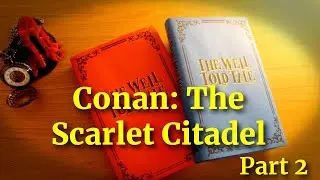 Conan - The Scarlet Citadel | full audiobook | part 2 of 2
