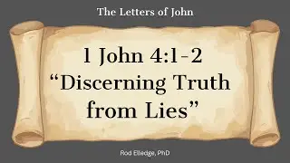 1 john 4:1-2, 