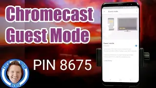 How to Use Guest Mode on Chromecast