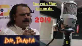 Pashto New Gazal 2019 Yao Rata Moor Grana Da by Dr Tanha