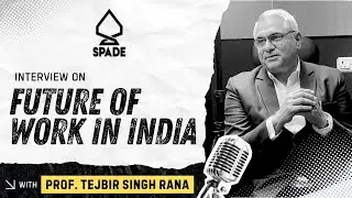 Future of Work in India: How to Prepare Students for the Gig Economy | Prof. Tejbir Singh Rana