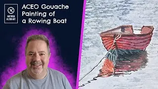 Painting Realistic Water Reflections in Gouache | Red Rowboat ACEO Miniature Art Time Lapse