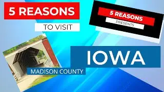 5 Reasons to Visit Iowa | Travel Guide and Things To Do