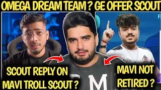 MAVI RETIREMENT FOR ESPORTS ? 😱 GE PLAYERS OFFER TO SCOUT ? SCOUT REPLY ON MAVI POKE HIM ON STREAM ?