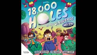 Snack Attack (18,000 Holes in the Universe, #2) by Adam Wallace | Full Audiobook