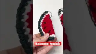 Make a watermelon keychain in just 15 MINS!  #beginnercrochet #freepattern #crochetpatterns