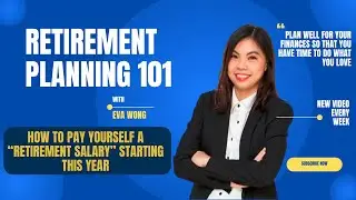 How to pay yourself a retirement salary | Eva Wong Wealth Coach