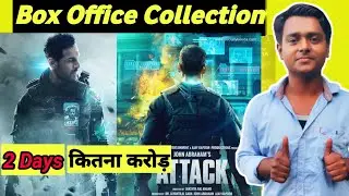 Attack Movie Box Office Collection /  Attack 2nd Day Box office | John Abraham | Ravishankar Review