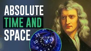 Absolute Time and Space
