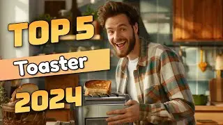 Best 5 Toaster in 2024